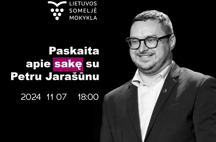 Atvira Lietuvos someljė mokyklos paskaita: SAKĖ